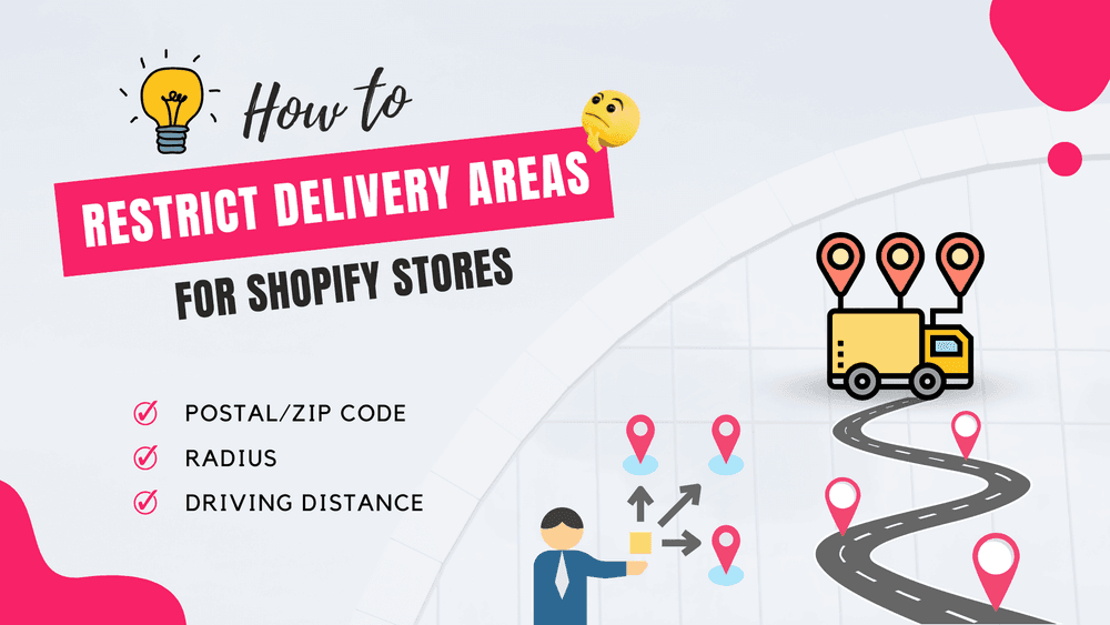 Cover image for How to Restrict Delivery Areas for your Shopify store with Shopify Shipping Restrictions