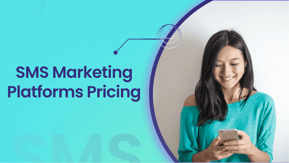 SMS Marketing Platforms Pricing: Finding Your Best Plan