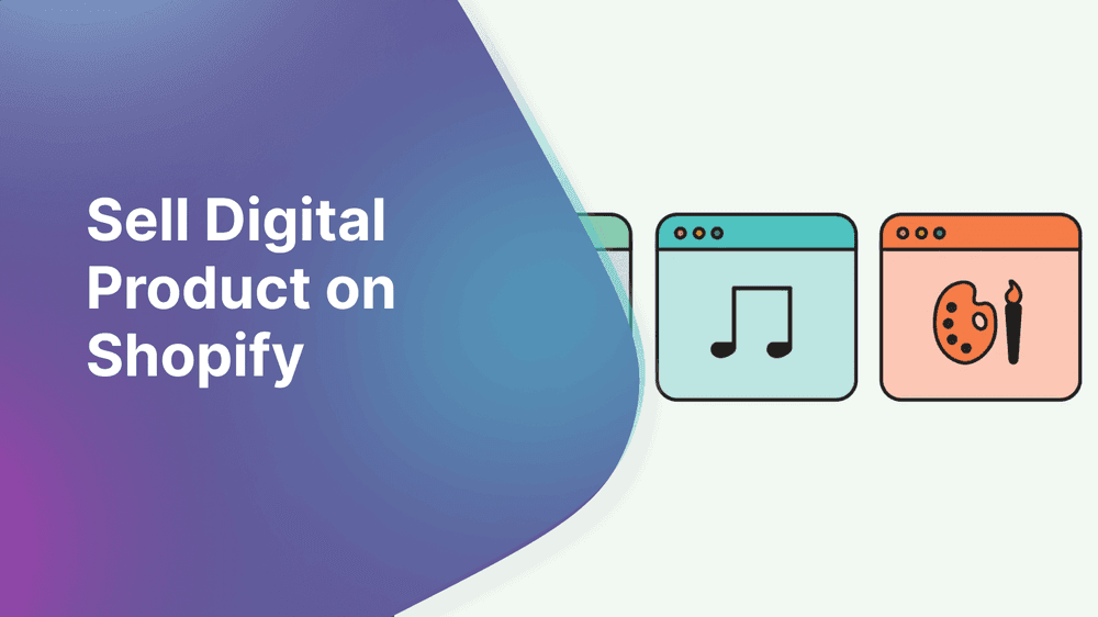 Featured cover for How to Sell Digital Product on Shopify: A Step-by-step Guide