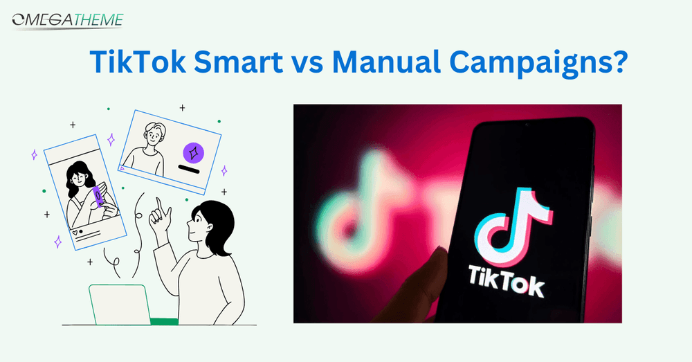 Cover image for What is TikTok Smart Campaign? Smart or Manual is Right for You?