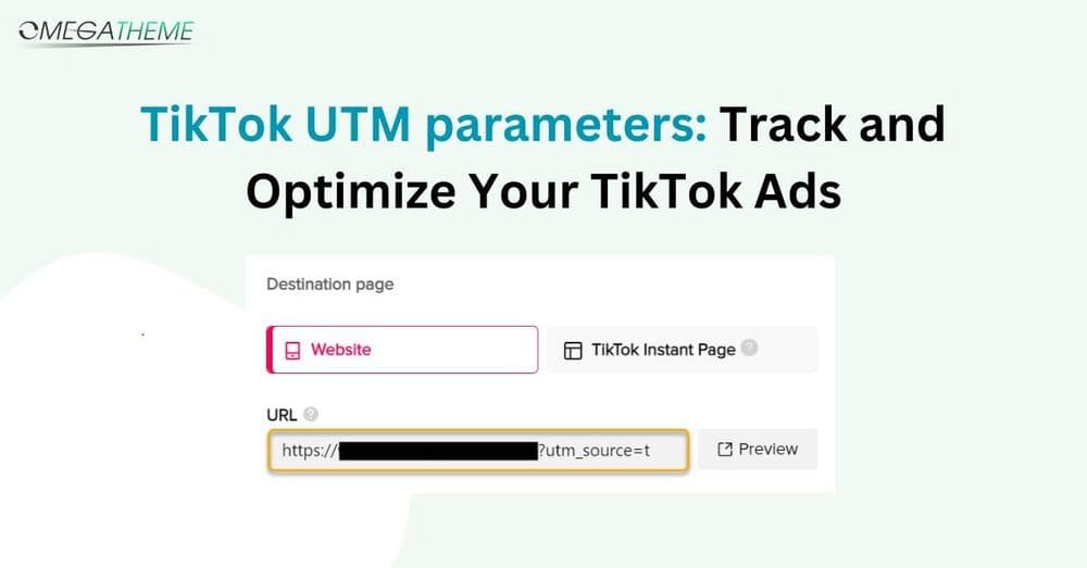 Cover image for TikTok UTM parameters: Track and Optimize Your TikTok Ads