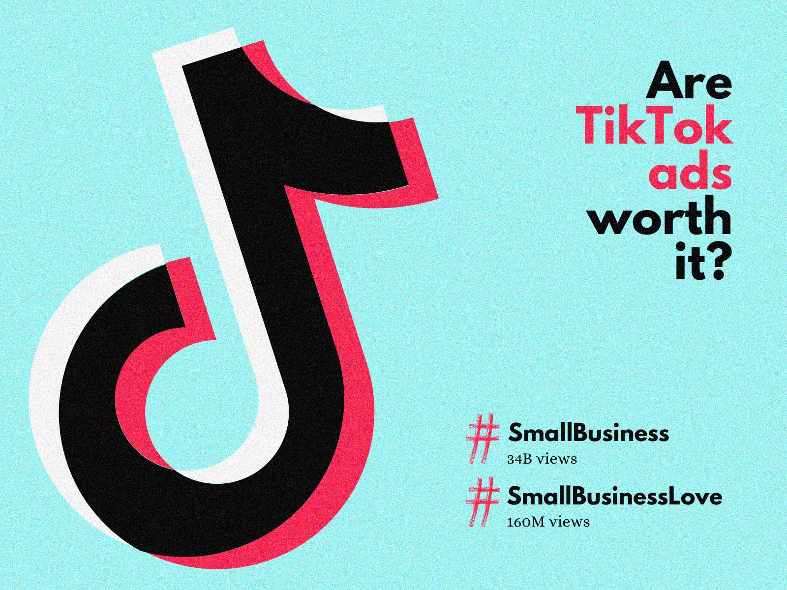 Do you even need Tik Tok ads to go viral as a small business